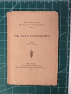 Polityka i gospodarstwo - Roman Rybarski, Zeszyt Obóz Wielkiej Polski 1927