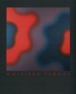 Wojciech Fangor WSPOMNIENIE TERAŹNIEJSZOŚCI