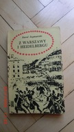 Karol Szymański - Z Warszawy i Heidelbergu
