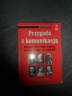 Przygoda z komunikacją Bateson Perls Satir Erickson Bandler Grinder NLP