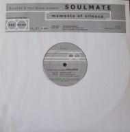 Dave202 & Phil Green present. Soulmate – Moments Of Silence - 12" - EX