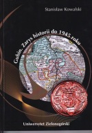 Gubin. Zarys historii do 1945 roku ; jak nowa