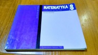 Matematyka 8 podręcznik dla klas VIII książka dla nauczyciela Danut Zaremba