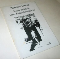 ŚWIAT KSIĄŻEK JANA PARANDOWSKIEGO Zdzisław Libera