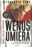 Wenus umiera Aleksander Sowa