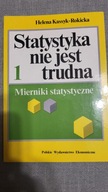 Statystyka nie jest trudna cz. 1 Mierniki statystyczne Helena