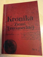Kronika Ziemi Trzcianeckiej