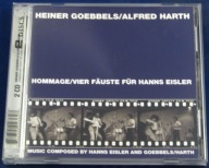 Heiner Goebbels / Alfred Harth Hommage / Vier Fäuste Für Hanns Eisler & Vom