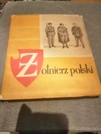 Żołnierz Polski ubiór oporządzenie uzbrojenie wydanie I