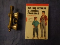 Co się dzieje z moim ciałem? Lynda Madaras