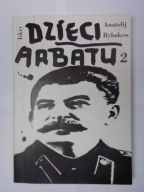 Dzieci Arbatu 2 A.Rybakow