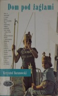 Dom pod żaglami Krzysztof Baranowski