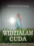 Widziałam cuda Elżbieta Ruman