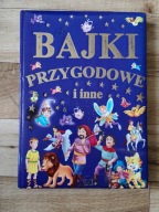 Bajki przygodowe i inne