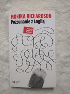 Pożegnanie z Anglią Monika Richardson