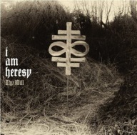 I AM HERESY - THY WIL / 1LP+CD / Post-Hardcore