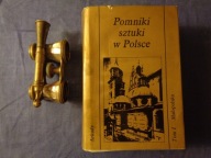 POMNIKI SZTUKI W POLSCE TOM 1 MAŁOPOLSKA JERZY Z. ŁOZIŃSKI