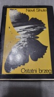 OSTATNI BRZEG Nevil Shute
