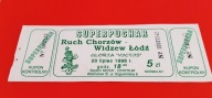 bilet RUCH Chorzów - WIDZEW Łódź 20.07.1996 SUPERPUCHAR