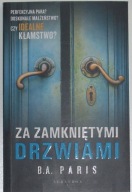 Za zamkniętymi drzwiami - B.A. Paris - BDB
