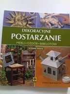 Dekoracyjne postarzanie mebli ozdób bibelotów Victoria L Santacruz NOWA