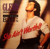 Glenn Medeiros Featuring Bobby Brown – She Ain't Worth It - EX