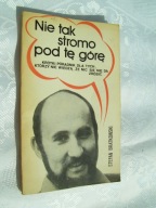 Nie tak stromo pod tę górę - Stefan Bratkowski