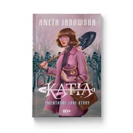 Katia. Cmentarne love story Aneta Jadowska