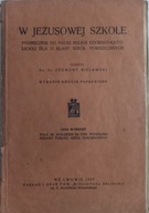 W Jezusowej szkole Bielawski 1937r