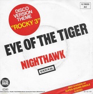 Nighthawk – Eye Of The Tiger - Rocky 3 - 7" EX