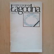 Fiodor Dostojewski - Łagodna