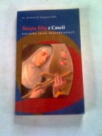 ŚWIĘTA RITA Z CASCII - Ks. Michael di Gregorio