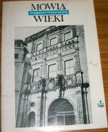 "MÓWIĄ WIEKI" MAGAZYN HISTORYCZNY NR 4/1990