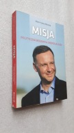 MISJA Polityczna biografia Andrzeja Dudy - Marcin Jerzy Moneta (2015)