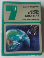 Ziemia planeta odkryta? Ludwik Biegański Seria Szczęśliwa Siódemka