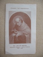 ŚW. JAN OD KRZYŻA przedwojenny ŚW. OBRAZEK