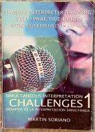 Simultaneous Interpretation Challenges 1 with CD-ROM
