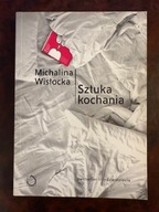 Sztuka Kochania Michalina Wisłocka