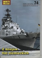 Okręty Wojenne numer specjalny 74 Z dziejów flot niemieckich