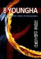 Wampir i inne opowiadania Kim Youngha