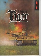 Militaria 2 PzKpfw VI Tiger vol I