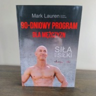 SIŁA BEZ SIŁKI 90-DNIOWY PROGRAM DLA MĘŻCZYZN Lauren