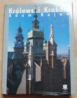 Królewski Kraków Adam Bujak