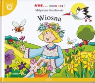 ABC uczę się ! Wiosna M.Strzałkowska