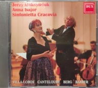 JERZY MAKSYMIUK ANNA BAJOR SINFONIETTA CRACOVIA - VILLA-LOBOS CANTELOUBE