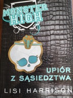 Upiór z sąsiedztwa Lisi Harrison