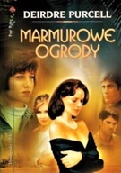 MARMUROWE OGRODY Seria: BIBLIOTECZKA pod RÓŻĄ Deirdre PURCELL