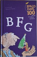BFG DAHL Roald 100-lecie urodzin autora BLAKE Quentin ilustrował