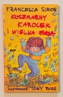 Koszmarny Karolek i wielka forsa - Francesca Simon