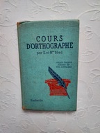 COURS D'ORTHOGRAPHE /KURS LEKCJE JĘZYK FRANCUSKI NAUKA GRAMATYKA HACHETTE